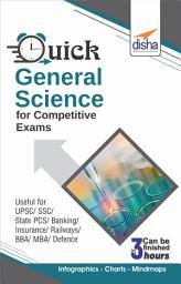 Icon image Quick General Science for Competitive Exams