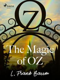 Icon image The Magic of Oz