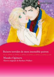 Icon image Baisers torrides de mon insensible patron: Harlequin Comics