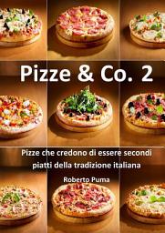 Icon image Pizze & Co. Vol 2: Volume 2