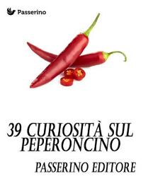 Icon image 39 curiosità sul peperoncino