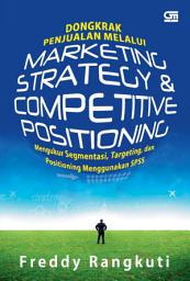 Icon image Dongkrak Penjualan Melalui Strategy & Competitive Positioning