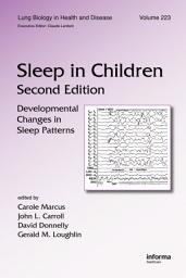 Icon image Sleep in Children: Developmental Changes in Sleep Patterns, Second Edition, Edition 2