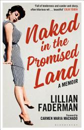 Icon image Naked in the Promised Land: A Memoir