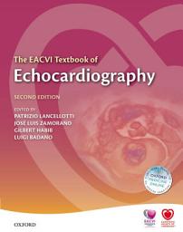 Icon image The EACVI Textbook of Echocardiography: Edition 2