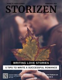 Icon image Storizen Magazine February 2022 | Writing Love Stories