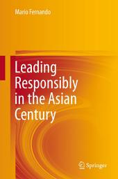 Icon image Leading Responsibly in the Asian Century