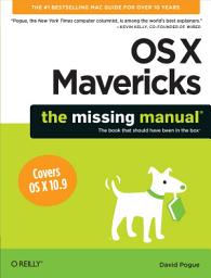 Icon image OS X Mavericks: The Missing Manual