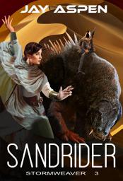 Icon image Sandrider: A Future Fantasy Adventure Romance