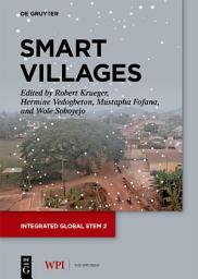 Icon image Smart Villages: Generative Innovation for Livelihood Development