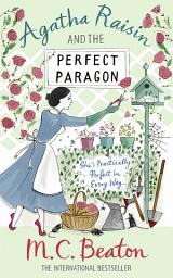 Icon image Agatha Raisin and the Perfect Paragon