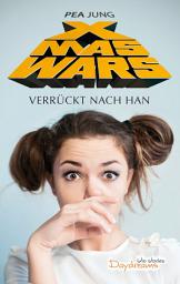 Icon image Xmas Wars: Verrückt nach Han, Ausgabe 2