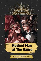 Icon image Masked Man at The Dance: Batik Publisher