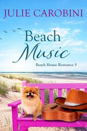 Icon image Beach Music: A Sweet & Swoony Reluctant Cowboy Romance