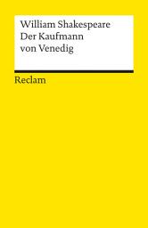 Icon image Der Kaufmann von Venedig: Shakespeare, William – Literaturklassiker; deutsche Übersetzung, Ausgabe 2