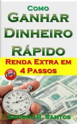 Icon image Como Ganhar Dinheiro Rápido - Renda em 4 passos: Renda em 4 passos