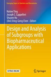 Icon image Design and Analysis of Subgroups with Biopharmaceutical Applications