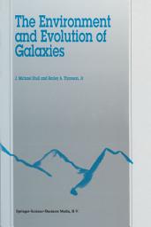 Icon image The Environment and Evolution of Galaxies