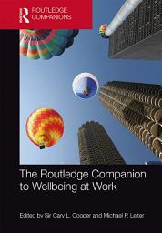 Icon image The Routledge Companion to Wellbeing at Work