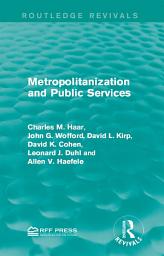 Icon image Metropolitanization and Public Services