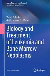 Icon image Biology and Treatment of Leukemia and Bone Marrow Neoplasms