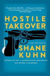 Icon image Hostile Takeover: A John Lago Thriller