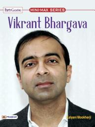 Icon image Vikrant Bhargava: Vikrant Bhargava: Navigating Success and Entrepreneurship