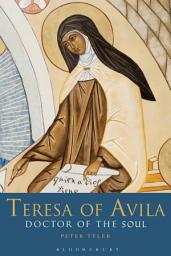 Icon image Teresa of Avila: Doctor of the Soul