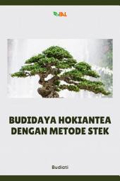 Icon image Budidaya Hokiantea dengan Metode Stek