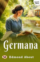 Icon image Germana: Most Valuable Bestseller eBooks