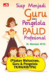 Icon image Siap Menjadi Guru & Pengelola PAUD Profesional