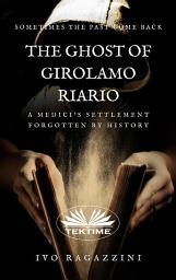 Icon image The ghost of girolamo riario: Italian historical novel