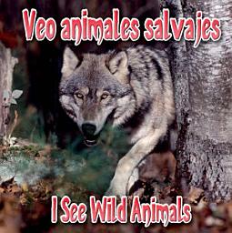 Icon image Veo animales salvajes: I See Wild Animals