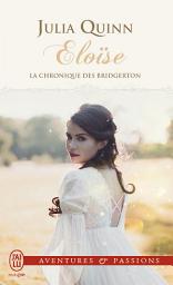 Icon image La chronique des Bridgerton (Tome 5) - Eloïse