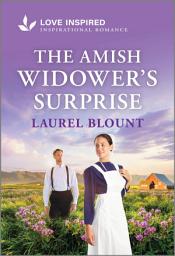 Icon image The Amish Widower's Surprise: An Uplifting Inspirational Romance