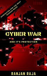 Icon image CYBER WAR AND IT'S PROTECTION