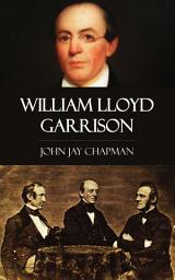 Icon image William Lloyd Garrison