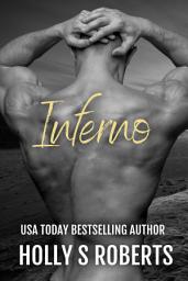 Icon image Inferno: A Hotter Than Hell Novel