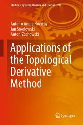 Icon image Applications of the Topological Derivative Method