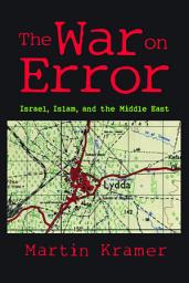 Icon image The War on Error: Israel, Islam, and the Middle East