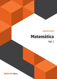 Icon image Matemática Vol. I