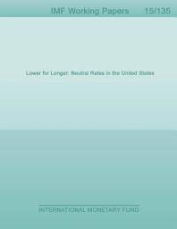 Icon image Lower for Longer: Neutral Rates in the United States