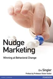 Icon image Nudge marketing English Version: Winning at Behavioral Change