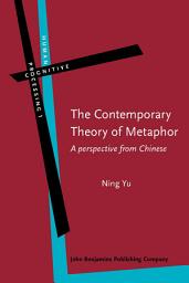 Icon image The Contemporary Theory of Metaphor: A perspective from Chinese