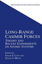 Icon image Long-Range Casimir Forces: Theory and Recent Experiments on Atomic Systems