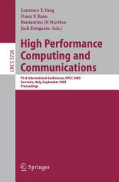 Icon image High Performance Computing and Communications: First International Conference, HPCC 2005, Sorrento, Italy, September, 21-23, 2005, Proceedings