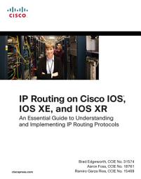 Icon image IP Routing on Cisco IOS, IOS XE, and IOS XR: An Essential Guide to Understanding and Implementing IP Routing Protocols