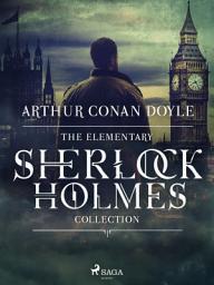 Icon image The Elementary Sherlock Holmes Collection