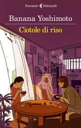 Icon image Ciotole di riso: Le strane storie di Fukiage 2