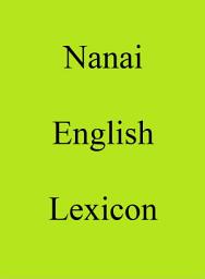 Icon image Nanai English Lexicon